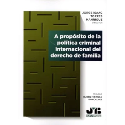 Imagen de A Propósito De La Política Criminal Internacional Del Derecho Famil