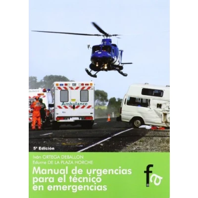 Imagen de MANUAL DE URGENCIAS PARA EL TÉCNICO EN EMERGENCIAS 5º EDICIÓ (URGENCIAS / EMERGENCIAS)