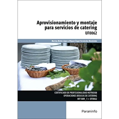 Imagen de Aprovisionamiento y montaje para servicios de catering (Hostelería Turismo)