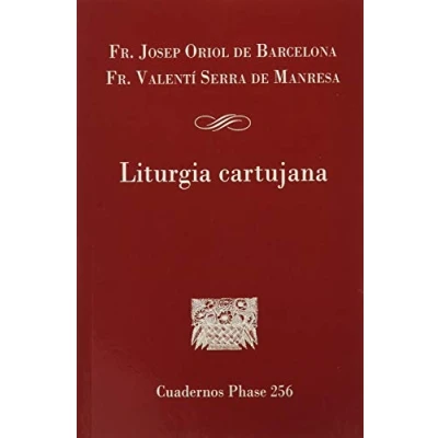 Imagen de Liturgia cartujana: 256 (Cuadernos Phase)
