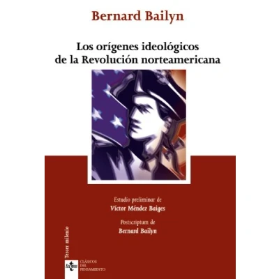 Imagen de Los orígenes ideológicos de la Revolución norteamericana (Clásicos Clásicos del Pensamiento)