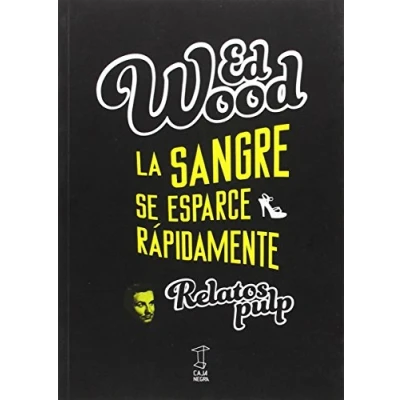 Imagen de La sangre se esparce rapidamente (GUIONES Y LITERATURA)