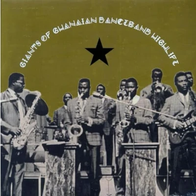 Imagen de Giants Of Ghanian Danceband Highlife [Vinilo]