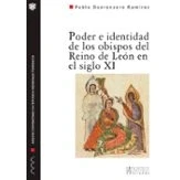 Imagen de Poder e identidad de los obispos del reino León en el siglo XI (1037 1080): una aproximación biográfica: 5 (Monografías Máster Universitario Estudios Medievales Hispánicos)