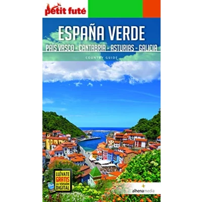 Imagen de España Verde. Galicia, Asturias, Cantabria y País Vasco (Alhena Country Guide)