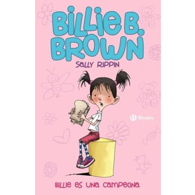 Imagen de Billie B. Brown, 1. es una campeona (Castellano A PARTIR DE 6 AÑOS PERSONAJES Y SERIES Brown)