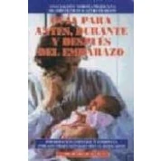 Imagen de Guia Para Antes Durante Y Despues Del Embarazo Informacion Esenc Ial