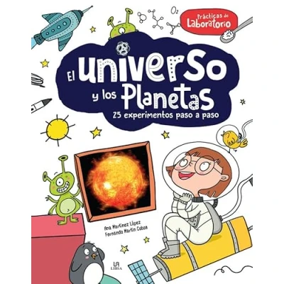Imagen de El Universo y los Planetas: 25 Experimentos Paso a (Prácticas de Laboratorio)