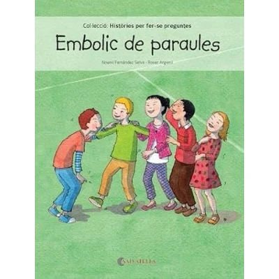 Imagen de Embolic de paraules: 4 (Històries per fer se preguntes)