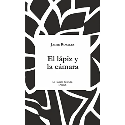 Imagen de El lápiz y la cámara: 15 (ensayo)