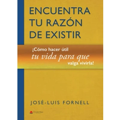 Imagen de Encuentra tu razón de existir (SIN COLECCION)