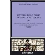 Imagen de Historia de la prosa medieval castellana IV: el reinado Enrique final Edad Media. Conclusiones. Guía lectura. Apéndices. Índices: 4 (Crítica y estudios literarios)