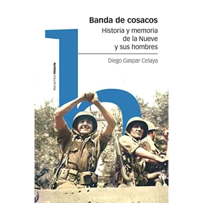 Imagen de Banda de Cosacos: Historia y memoria la Nueve sus hombres (Estudios)