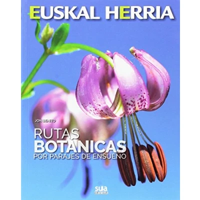 Imagen de Rutas Botanicas Por Parajes De Ensueño