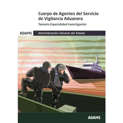 Imagen de Temario Especialidad Investigación Cuerpo de Agentes del Servicio Vigilancia Aduanera (OPOSICIONES)