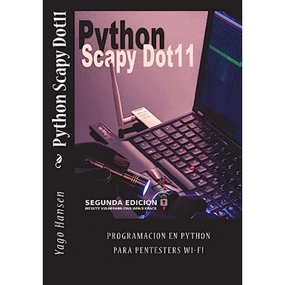 Imagen de Python Scapy Dot11: Programacion en para pentesters Wi Fi