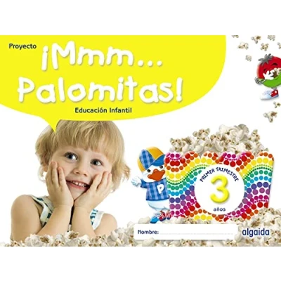 Imagen de ¡Mmm... Palomitas! Educación Infantil 3 años. Primer trimestre