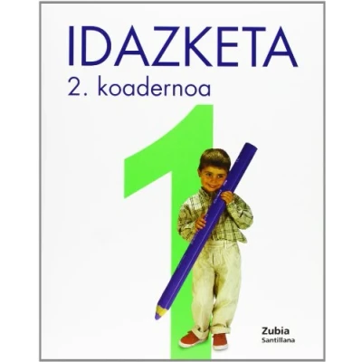 Imagen de Koadernoa Idazketa 1.2 Zubia 9788481474886 (EDUCACION INFANTIL)
