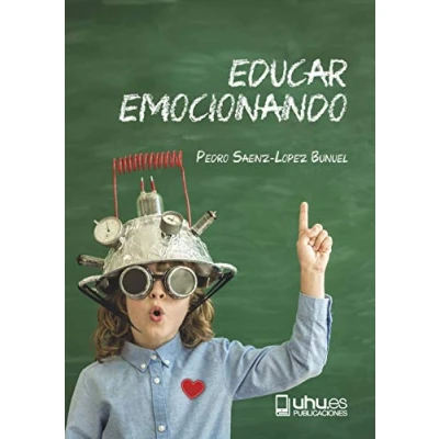 Imagen de Educar Emocionando: PROPUESTA PARA LA (R)EVOLUCIÓN EN LAS AULAS DEL SIGLO XXI: 29 (Manuel Siurot)