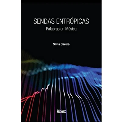 Imagen de Sendas entrópicas