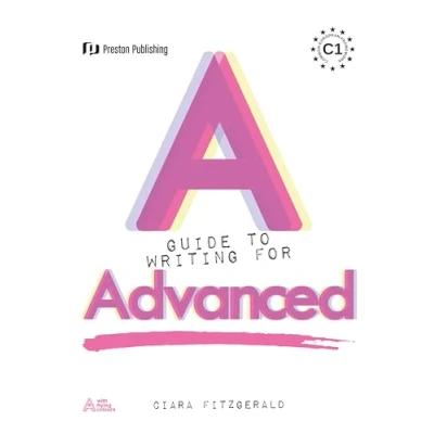 Imagen de A Guide To Writing For Advanced