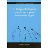 Imagen de Dialogo Interreligioso: Iniciativas Para La Gestion De Diversi Dad
