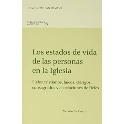 Imagen de Los Estados De Vida Las Personas En La Iglesia: 6 (Studia canonica matritensia)