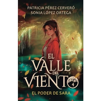 Imagen de El Valle del Viento 4. poder de Sara.