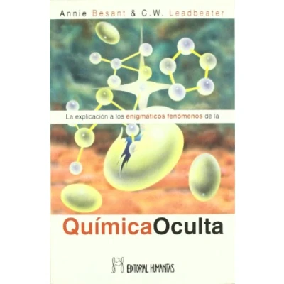 Imagen de Explicacion A Los Enigmaticos Fenomenos De La Quimica Oculta