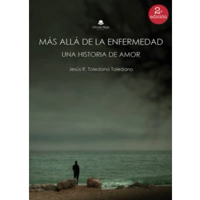 Imagen de Más allá de la enfermedad: Una historia amor (SIN COLECCION)