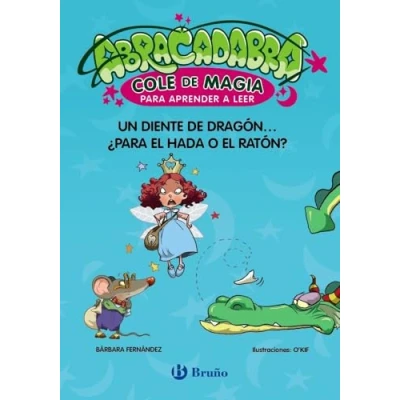 Imagen de Abracadabra, Cole de Magia para aprender a leer, 7. Un diente dragón... ¿para el Hada o Ratón? (Castellano PARTIR 3 AÑOS LIBROS ... leer)