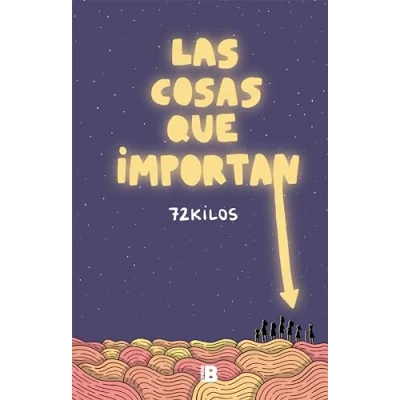 Imagen de Las cosas que importan (Somos B)