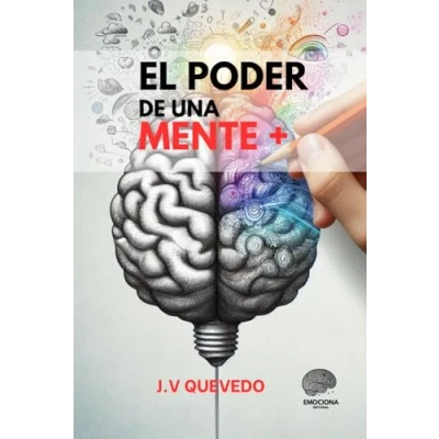 Imagen de El poder de una mente positiva: Cómo transformar tu vida a través mentalidad positiva