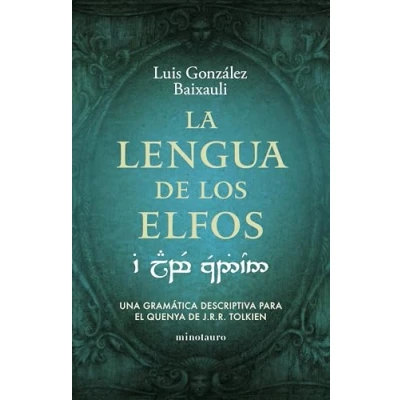 Imagen de La lengua de los elfos (Biblioteca J. R. Tolkien)