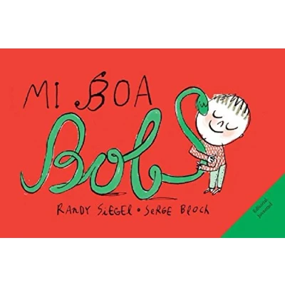 Imagen de Mi boa Bob (ALBUMES ILUSTRADOS)