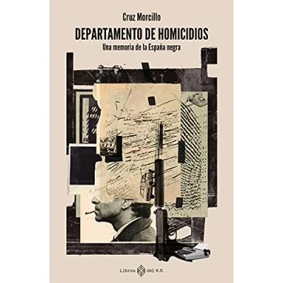 Imagen de Departamento de homicidios (3ªED): Una memoria la España negra (VARIOS)