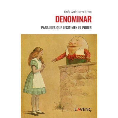 Imagen de Denominar: Paraules que legitimen el poder