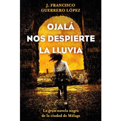 Imagen de OJALÁ NOS DESPIERTE LA LLUVIA (SIN COLECCION)