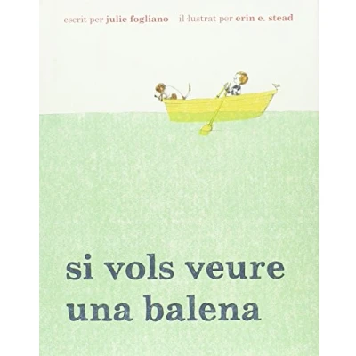 Imagen de Si vols veure una balena (Àlbums Locomotora)