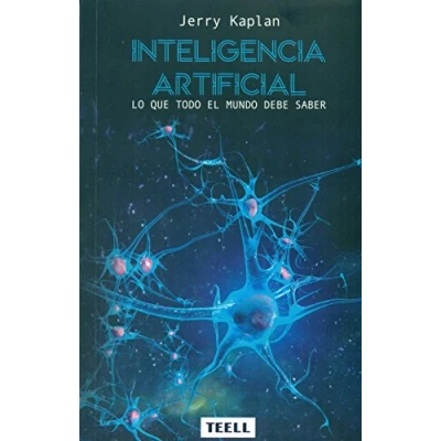 Imagen de Inteligencia Artificial: Lo que todo el mundo debe saber ® (DIVULGACON CIENTIFICA)