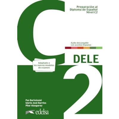 Imagen de Preparación al DELE C2. Libro del alumno. Nueva edición (Preparación Diploma de Español)