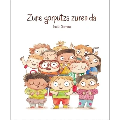 Imagen de Zure Gorputza Zurea Da
