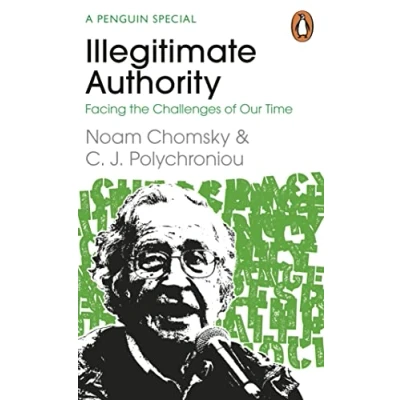 Imagen de Illegitimate Authority: Facing The Challenges Of Our Time (ebook)