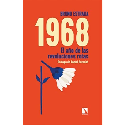 Imagen de 1968: El año de las revoluciones rotas: 907 (COLECCION MAYOR)