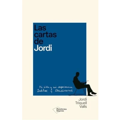 Imagen de Las cartas de Jordi: mi vida y experiencia: Inditex Stradivarius (EMPRESA)