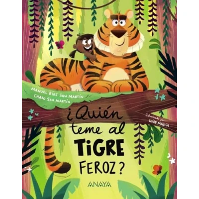 Imagen de ¿quien Teme Al Tigre Feroz?
