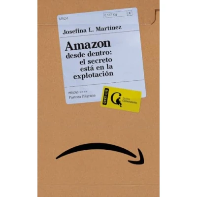 Imagen de Amazon desde dentro: el secreto está en la explotación: 15 (Escritos Contextatarios)