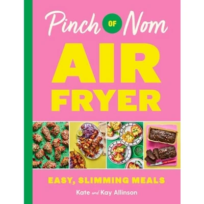 Imagen de Pinch Of Nom Air Fryer: Easy Slimming Meals
