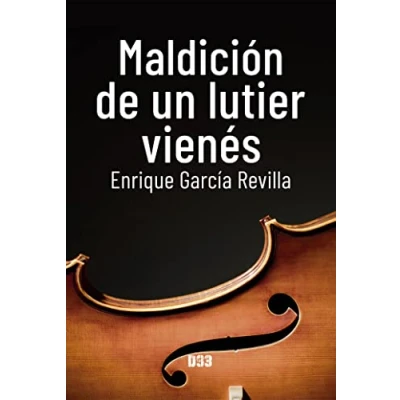 Imagen de Maldición de un lutier vienés