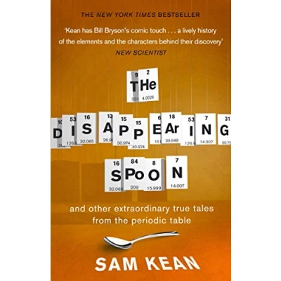 Imagen de The Disappearing Spoon...and Other True Tales From Periodic T Able